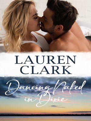 cover image of Dancing Naked in Dixie